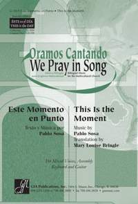 Pablo D. Sosa: Este Momento en Punto / This Is the Moment