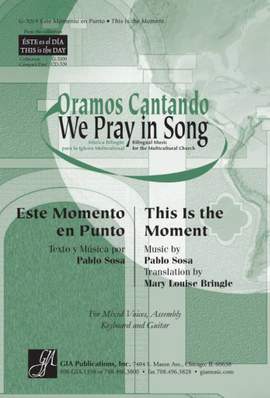 Pablo D. Sosa: Este Momento en Punto / This Is the Moment