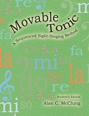 Alan C. McClung: A Sequenced Sight-Singing Method Student Book