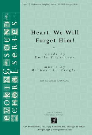 Michael C. Kregler: Heart, We Will Forget Him!
