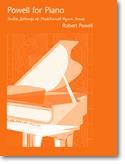 Robert J. Powell: Powell for Piano