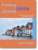 Lynn Eustis: Finding Middle Ground
