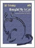 Jill Trinka: Bought Me a Cat
