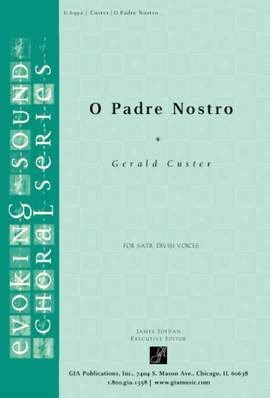 Gerald Custer: O Padre Nostro