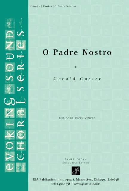 Gerald Custer: O Padre Nostro