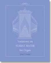 John Kriebel: Variations on Stabat Mater