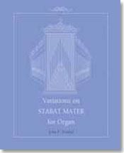 John Kriebel: Variations on Stabat Mater