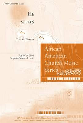 Charles Garner: He Sleeps