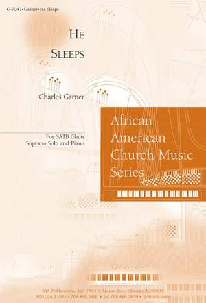 Charles Garner: He Sleeps