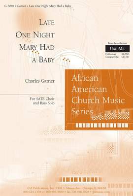 Charles Garner: Late One Night Mary Had a Baby