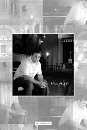 Paul Melley: Humbled - Collection