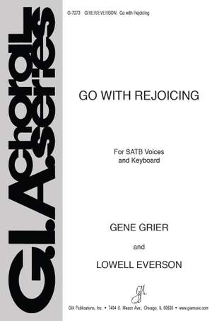 Gene Grier_Lowell Everson: Go with Rejoicing