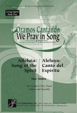 Tony Alonso: Alleluia: Song of the Spirit- Guitar