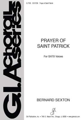 Bernard Sexton: Prayer of Saint Patrick