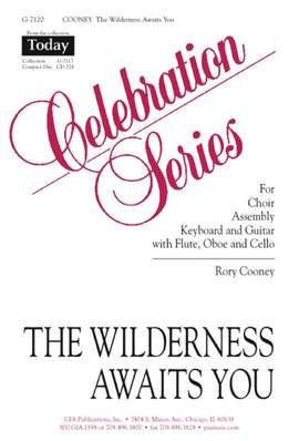 Rory Cooney: The Wilderness Awaits You