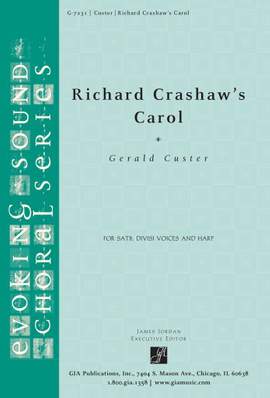 Gerald Custer: Richard Crashaw's Carol