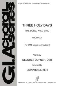 Edward J. Eicker: Three Holy Days