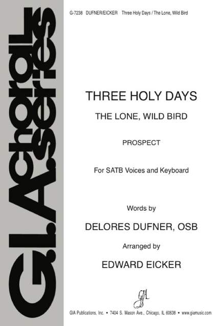 Edward J. Eicker: Three Holy Days