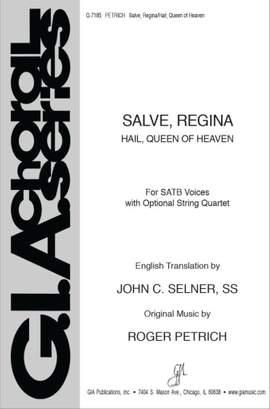 Roger T. Petrich: Salve Regina