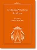 Samuel Long: Two English Voluntaries for Organ