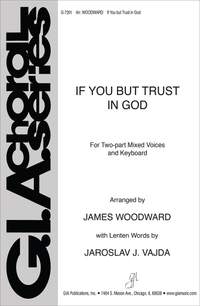 Georg Neumark: If You but Trust in God