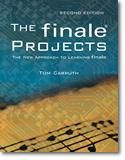 Tom M. Carruth: The Finale Projects (Second Edition)