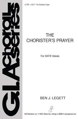 Ben J. Legett: The Chorister's Prayer