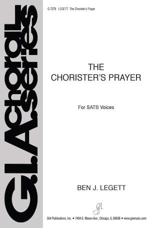 Ben J. Legett: The Chorister's Prayer