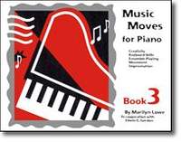 Marilyn Lowe: Music Moves for Piano: Student Book 3