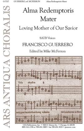 Francisco Guerrero: Alma Redemptoris Mater