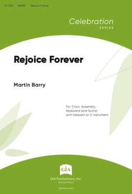Martin Barry: Rejoice Forever
