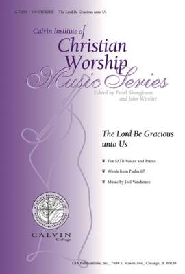 Joel Vanderzee: The Lord Be Gracious unto Us