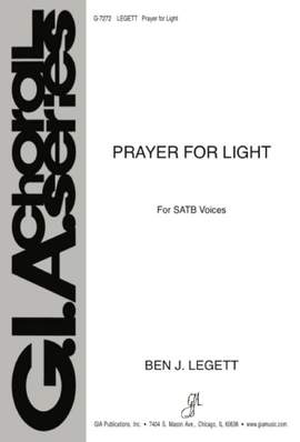Ben J. Legett: Prayer for Light