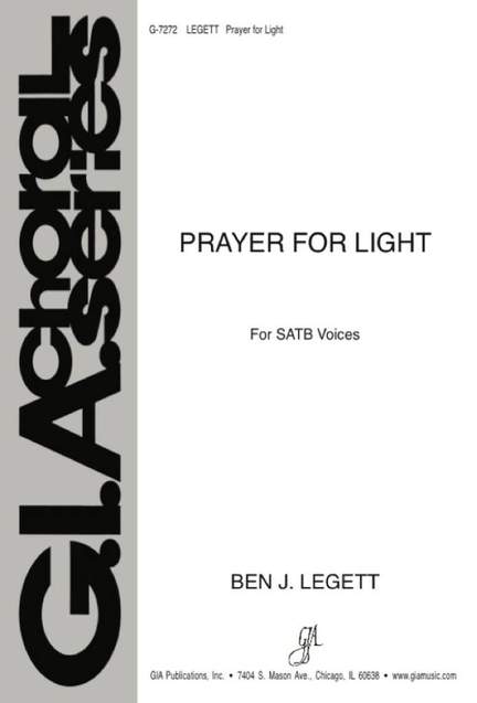 Ben J. Legett: Prayer for Light