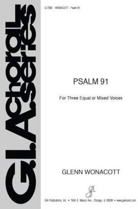 Glenn Wonacott: Psalm 91