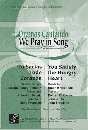 Robert E. Kreutz: You Satisfy the Hungry Heart