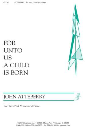 John Atteberry: For unto Us a Child Is Born