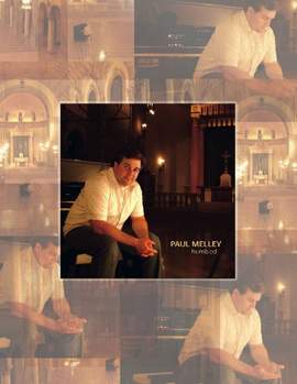 Paul Melley: Humbled
