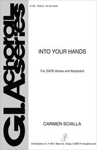 Carmen Scialla: Into Your Hands