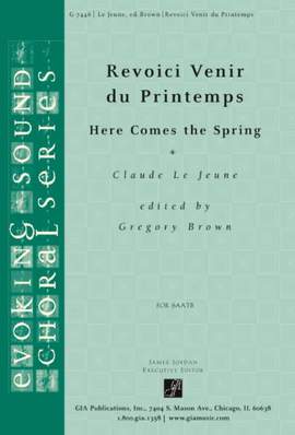 Claude Le Jeune: Revoici Venir du Printemps