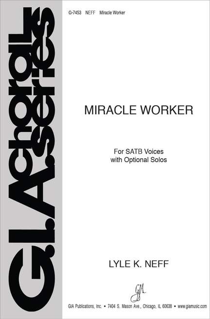Lyle Neff: Miracle Worker