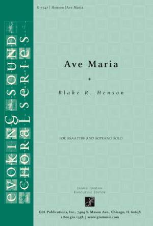 Blake R. Henson: Ave Maria