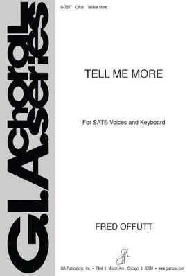 Fred Offutt: Tell Me More