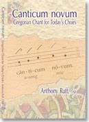 Anthony Ruff: Canticum novum