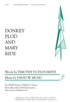 David W. Music: Donkey Plod and Mary Ride