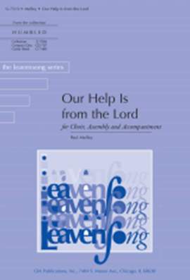 Paul Melley: Our Help Is from the Lord