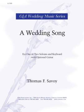Thomas Savoy: Wedding Song, A
