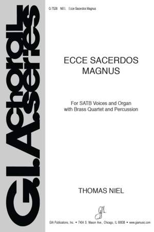 Thomas Niel: Ecce Sacerdos Magnus