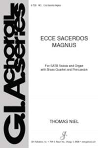 Thomas Niel: Ecce Sacerdos Magnus