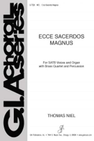 Thomas Niel: Ecce Sacerdos Magnus